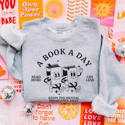 A Book A Day Sweatshirt