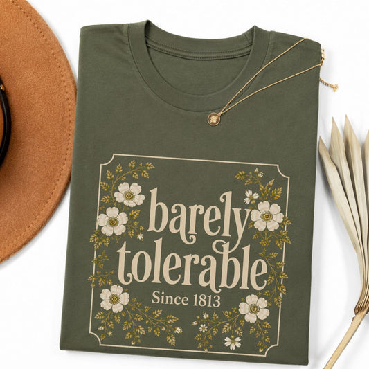 Barely Tolerable Floral Tee