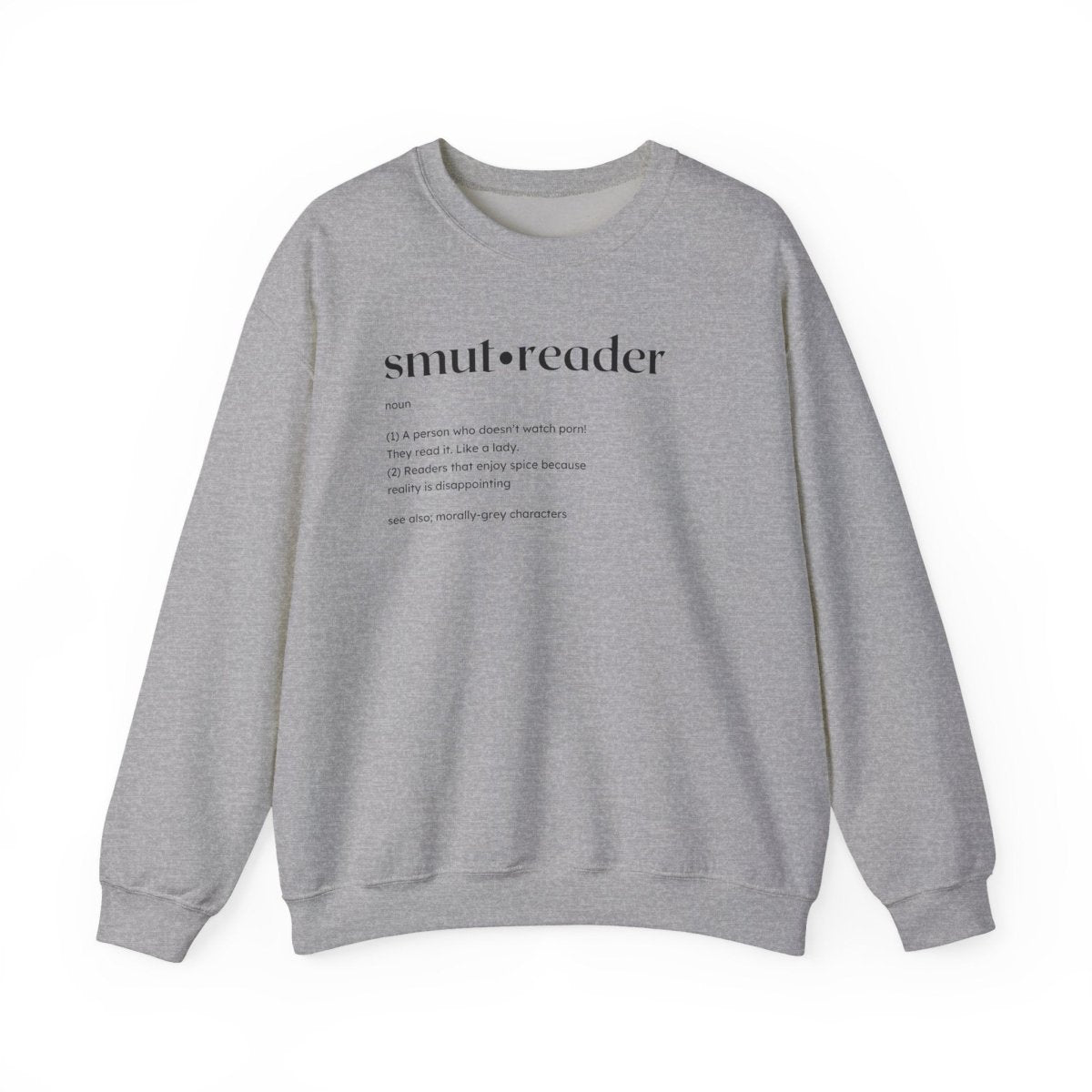 Funny Smut Reader Sweatshirt