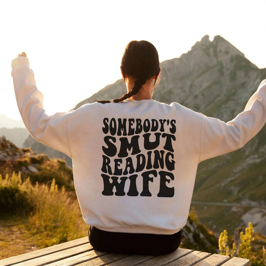 Funny Smut Reader Sweatshirt