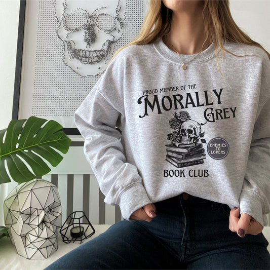 Morally Grey Book Club Sweatshirt | Book Lover Cotton Blend Crewneck