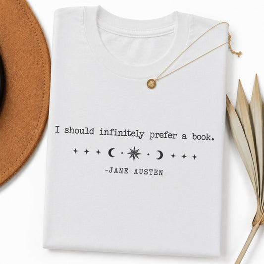 Prefer A Book Austen Tee