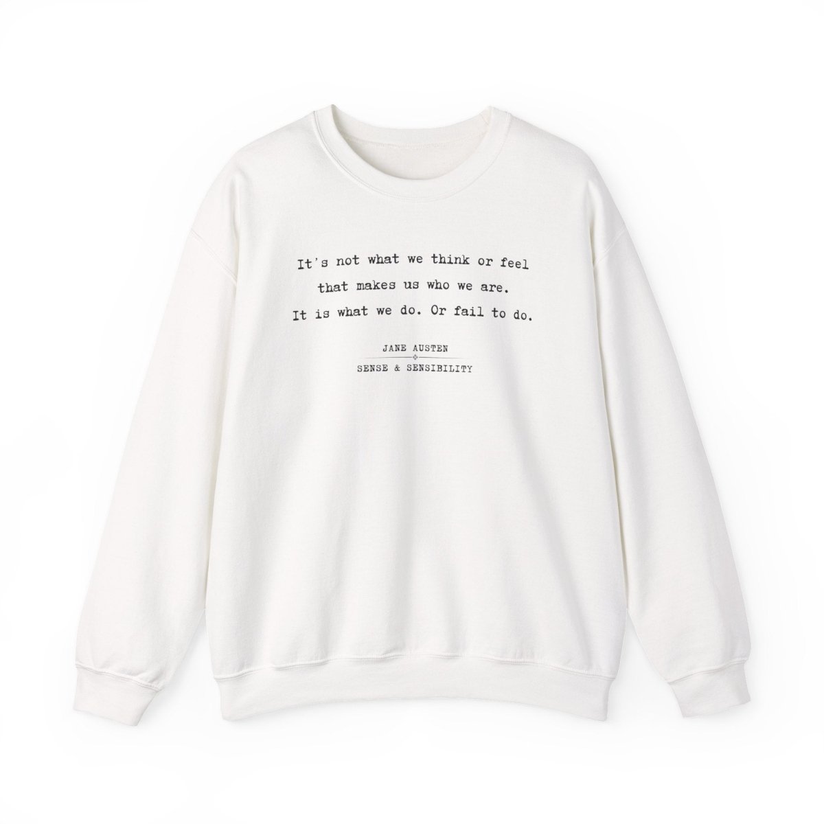 Sense and Sensibility Sweatshirt