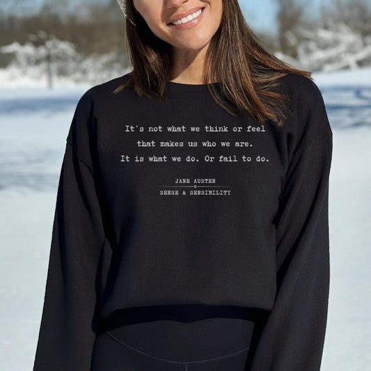 Sense and Sensibility Sweatshirt