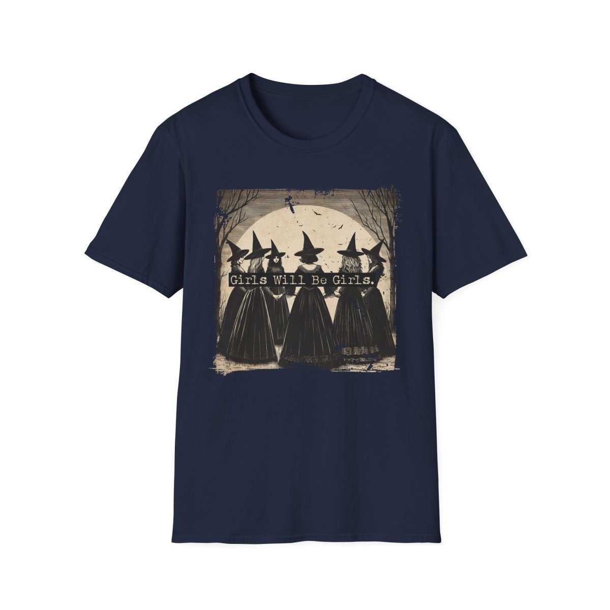 Witchy Girls Will be Girls Shirt | Feminist Soft 100% Cotton Tee