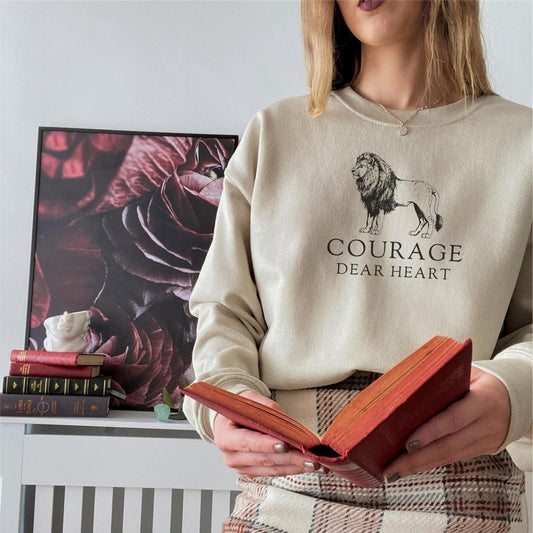 Courage Dear Heart Sweatshirt