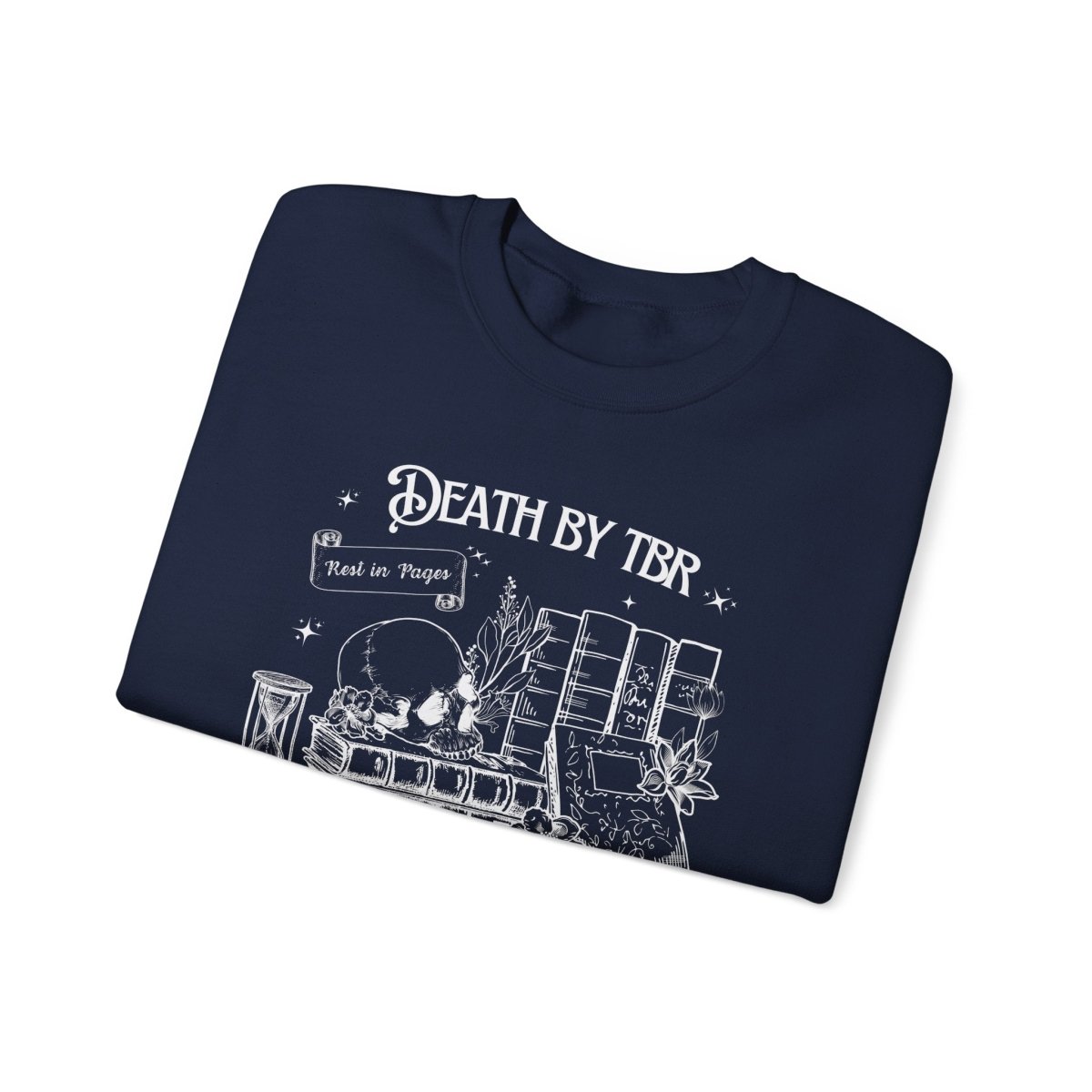 Death by TBR Book Lover Sweatshirt
