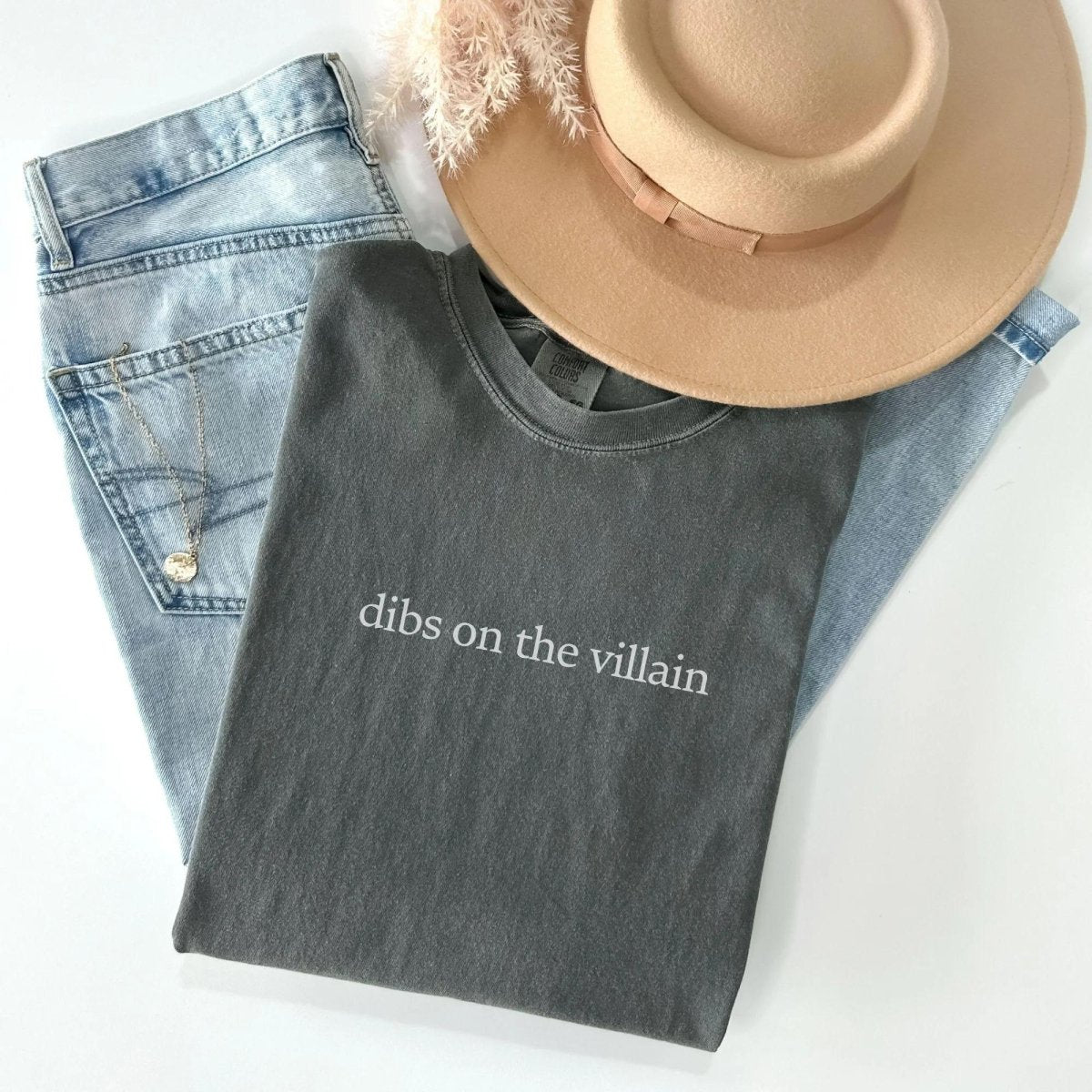 Dibs on the Villain Tshirt