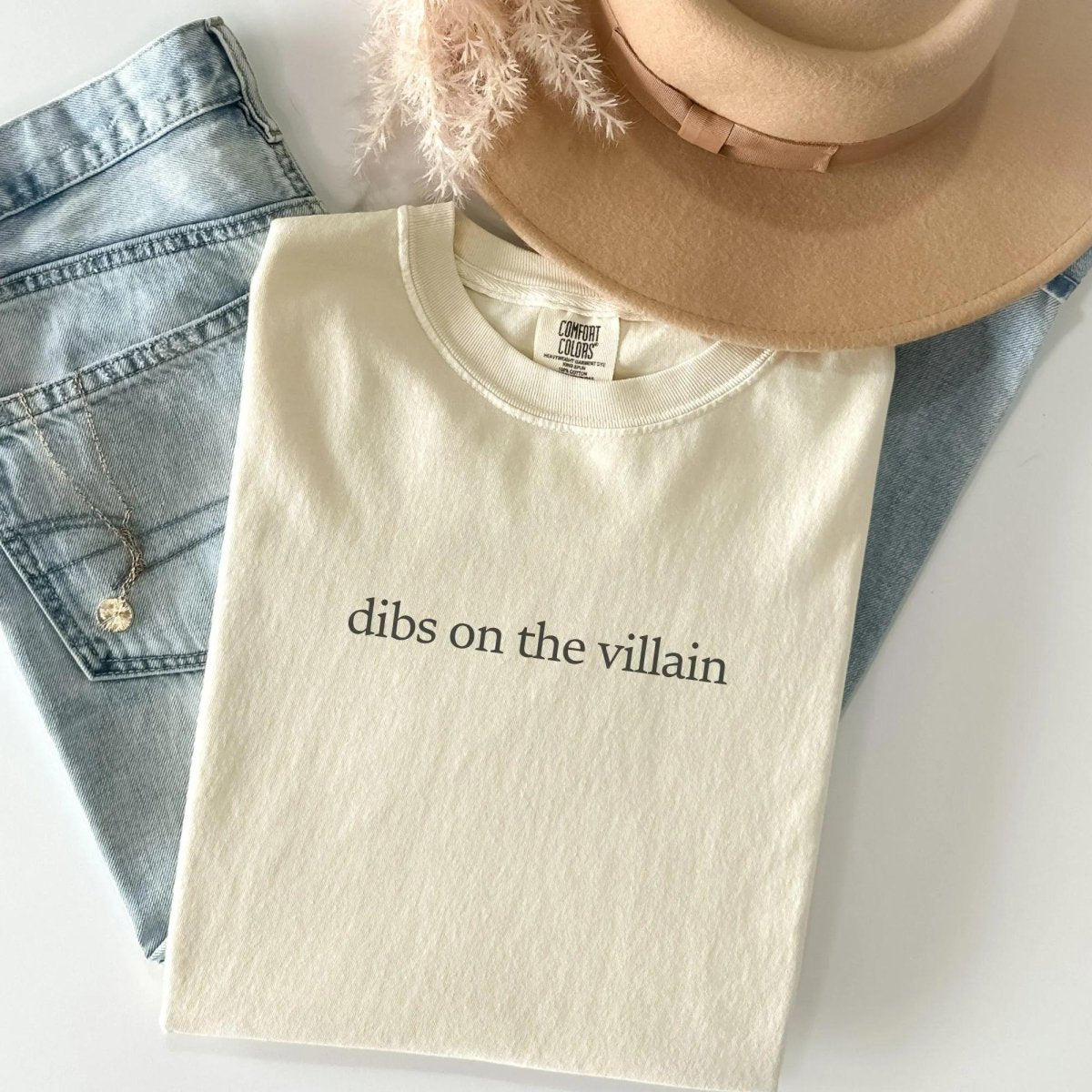 Dibs on the Villain Tshirt