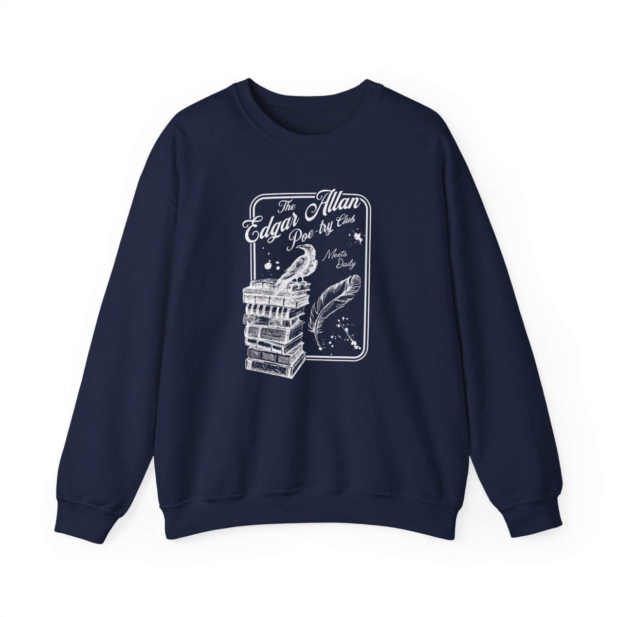 Edgar Allan Poe Poetry Club Sweatshirt