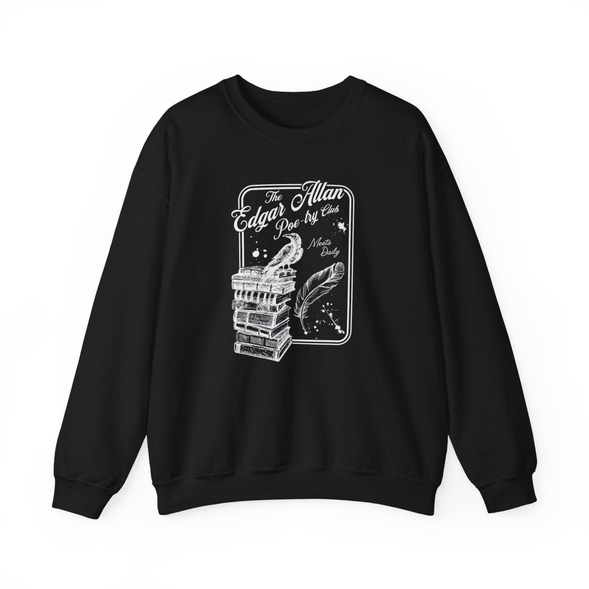 Edgar Allan Poe Poetry Club Sweatshirt