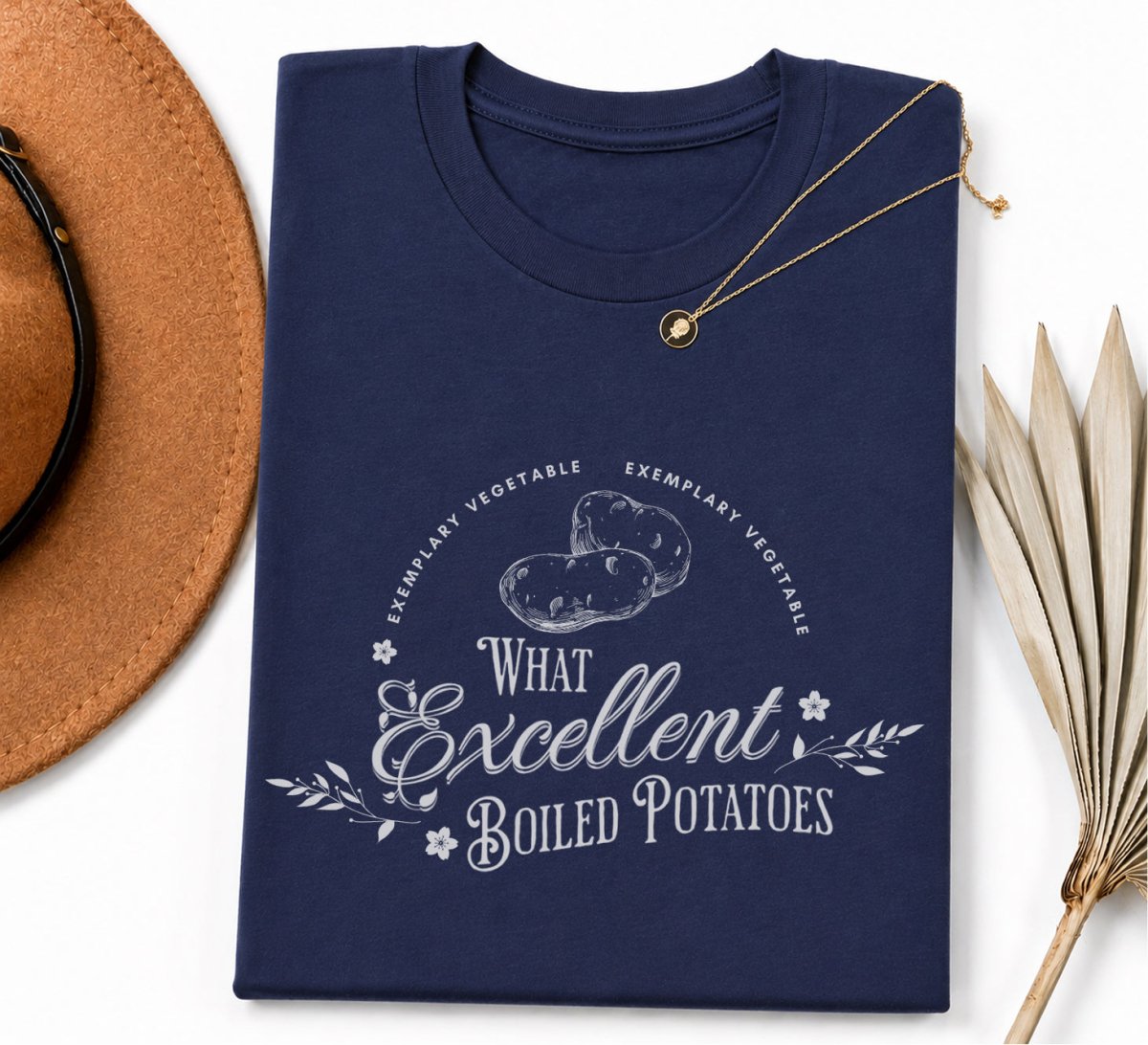Excellent Boiled Potatoes Tee