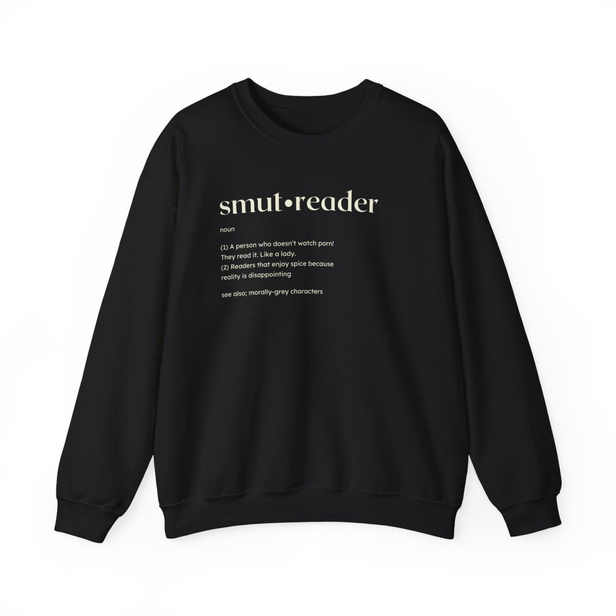 Funny Smut Reader Sweatshirt