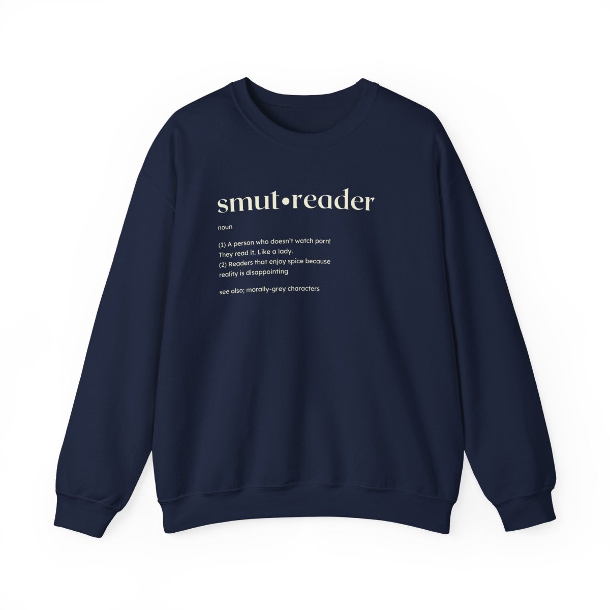 Funny Smut Reader Sweatshirt