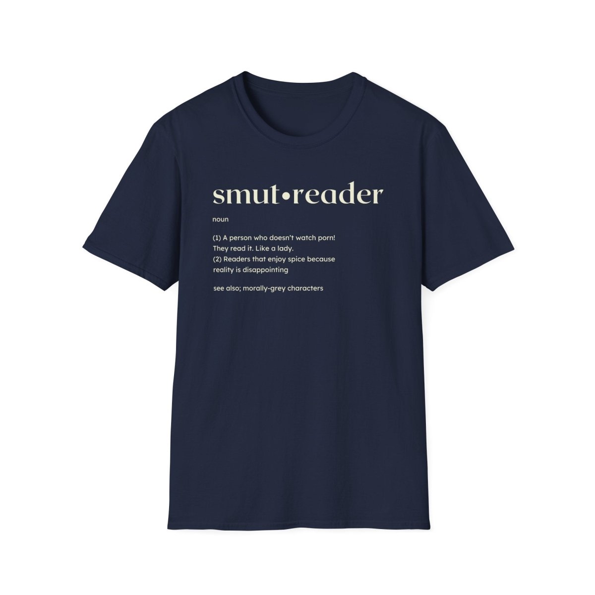 Funny Smut Reader Tshirt