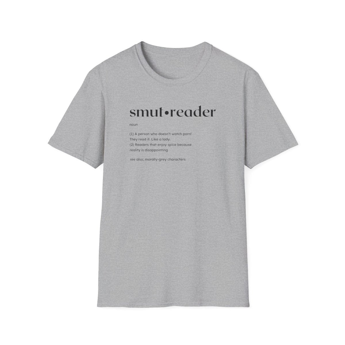 Funny Smut Reader Tshirt
