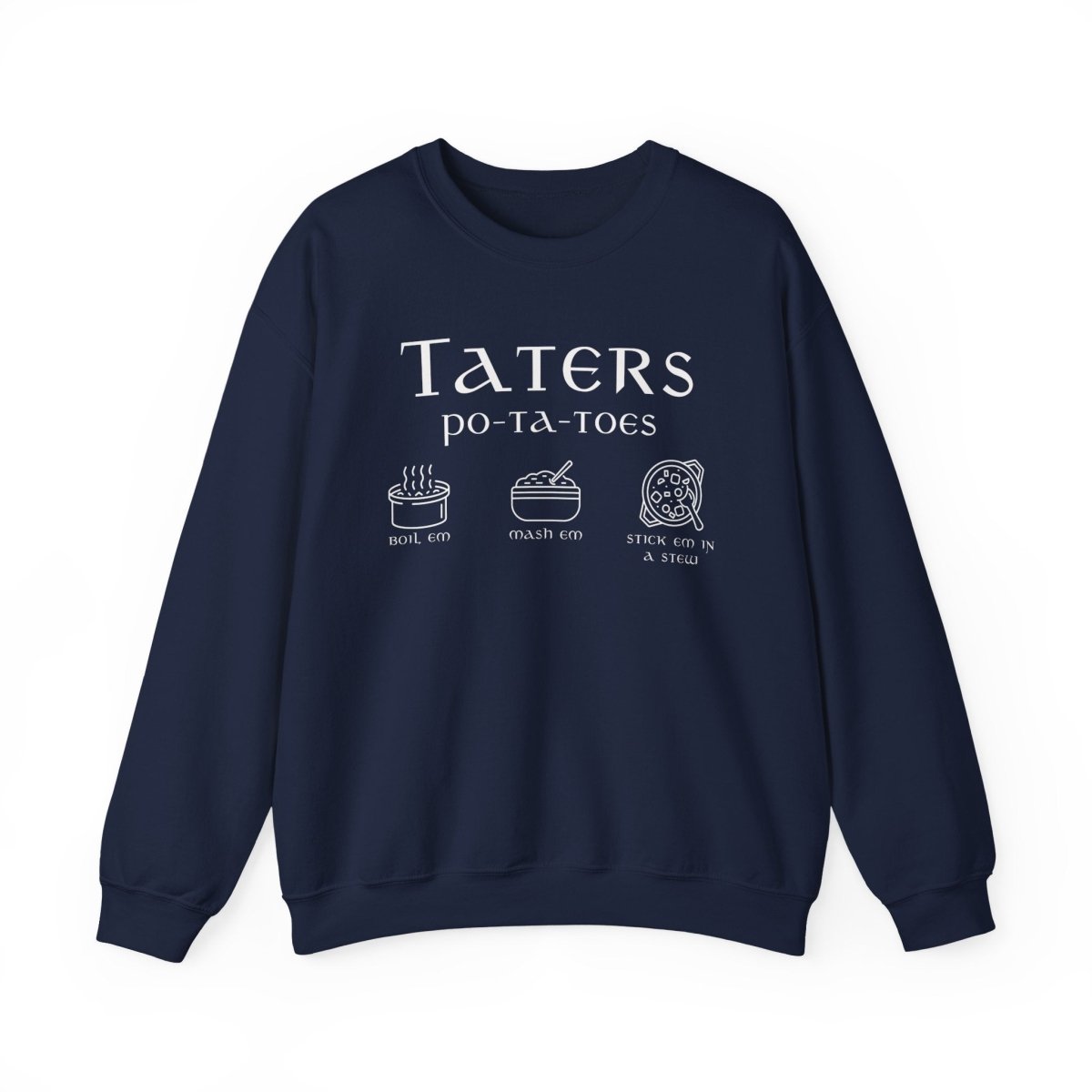 Funny Taters Sweatshirt | Fantasy Cotton Blend Crewneck