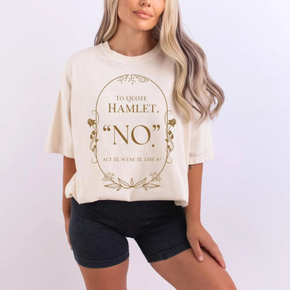 Hamlet Shakespeare Shirt | Literary Soft 100% Cotton Tee