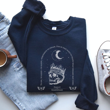 Hamlet Shakespeare Sweatshirt | Dark Academia Cotton Blend Crewneck