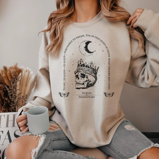 Hamlet Shakespeare Sweatshirt | Dark Academia Cotton Blend Crewneck