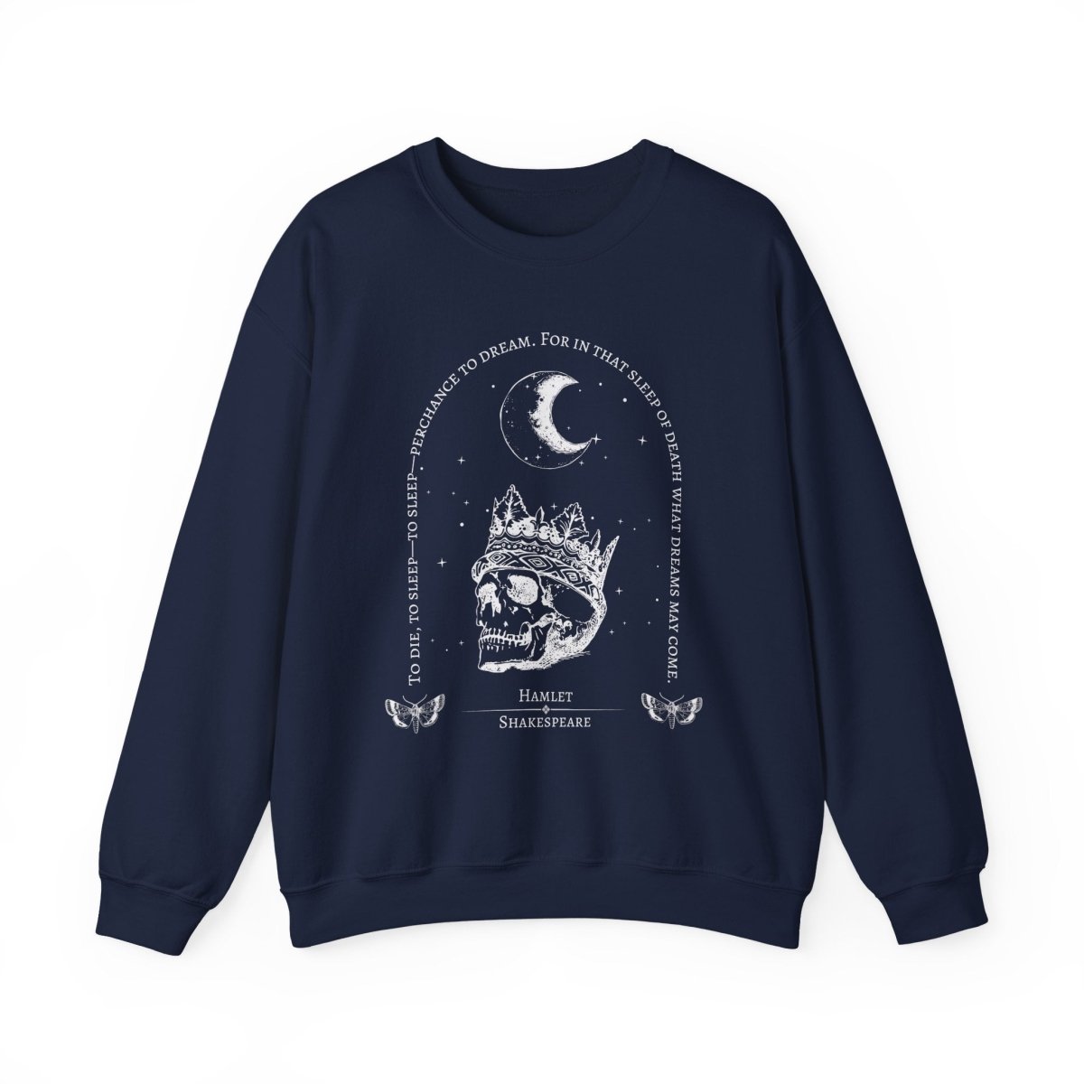 Hamlet Shakespeare Sweatshirt | Dark Academia Cotton Blend Crewneck