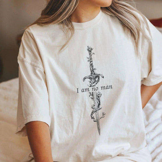 I Am No Man Shirt | Fantasy Comfort Colors® 100% Cotton Tee