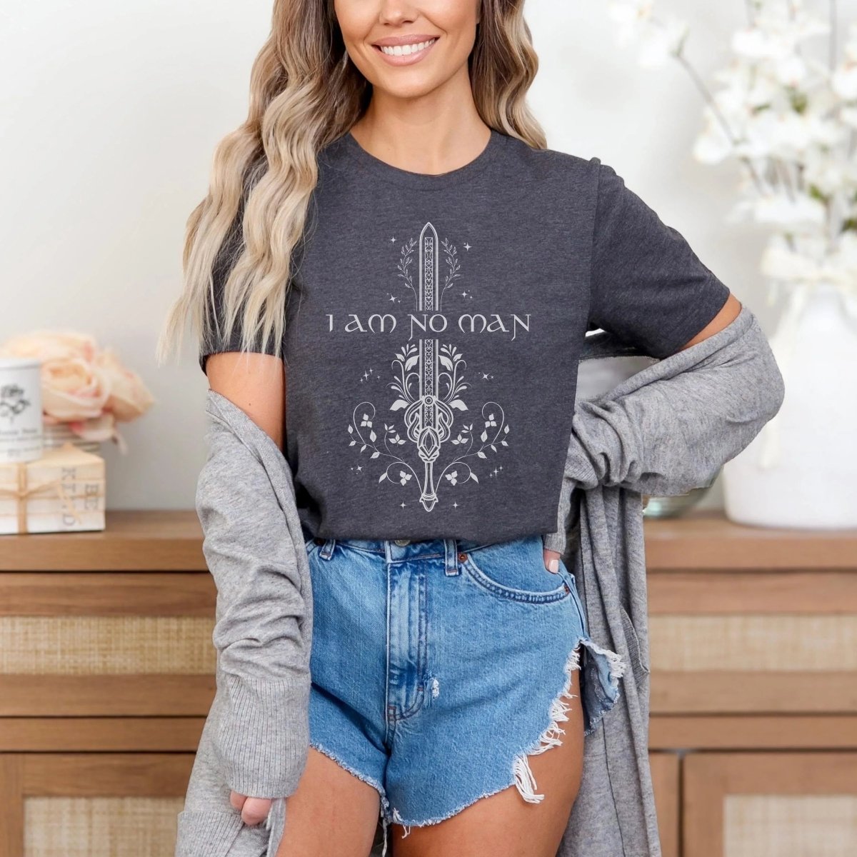 I Am No Man Shirt | Fantasy Soft 100% Cotton Tee