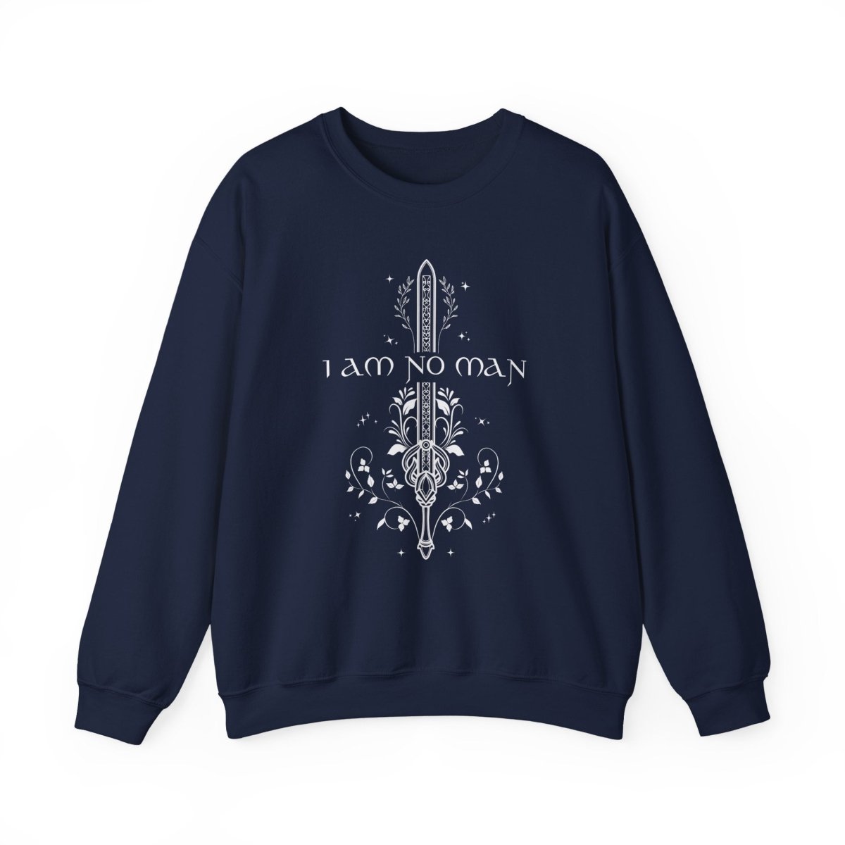 I Am No Man Sweatshirt | Fantasy Cotton Blend Crewneck
