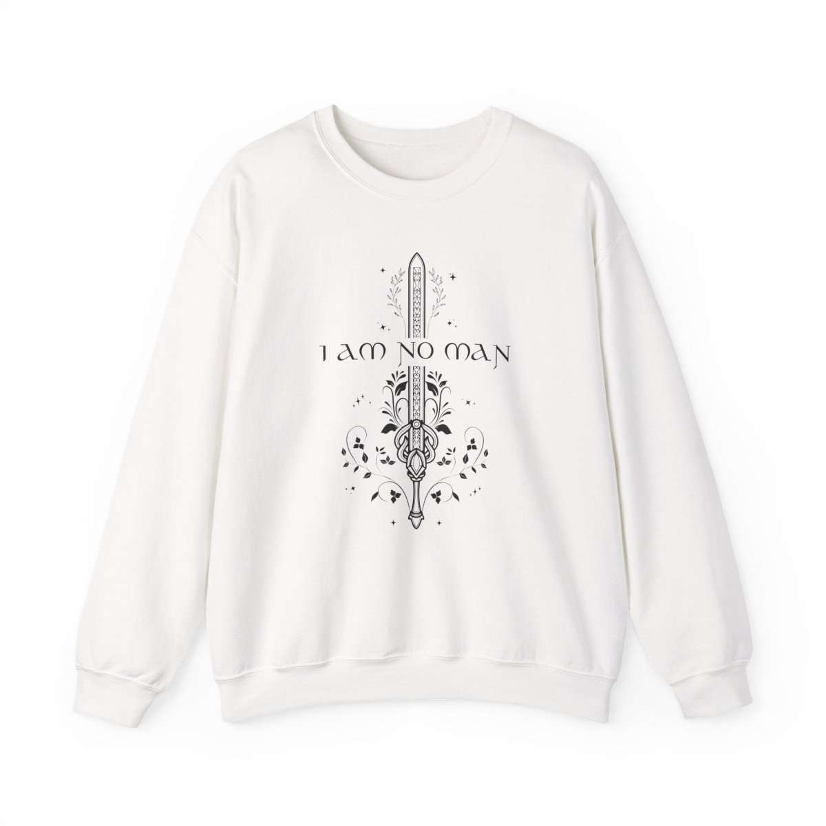 I Am No Man Sweatshirt | Fantasy Cotton Blend Crewneck