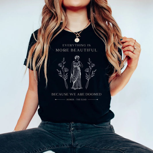 Iliad Quote Shirt | Dark Academia Soft 100% Cotton Tee