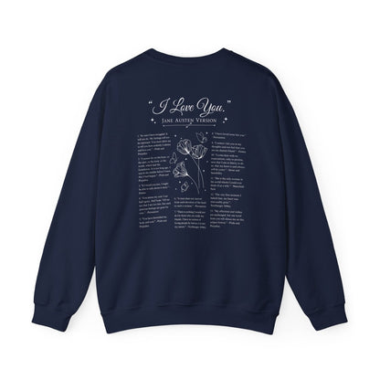 Jane Austen I Love You Quote Sweatshirt | Cotton Blend Crewneck