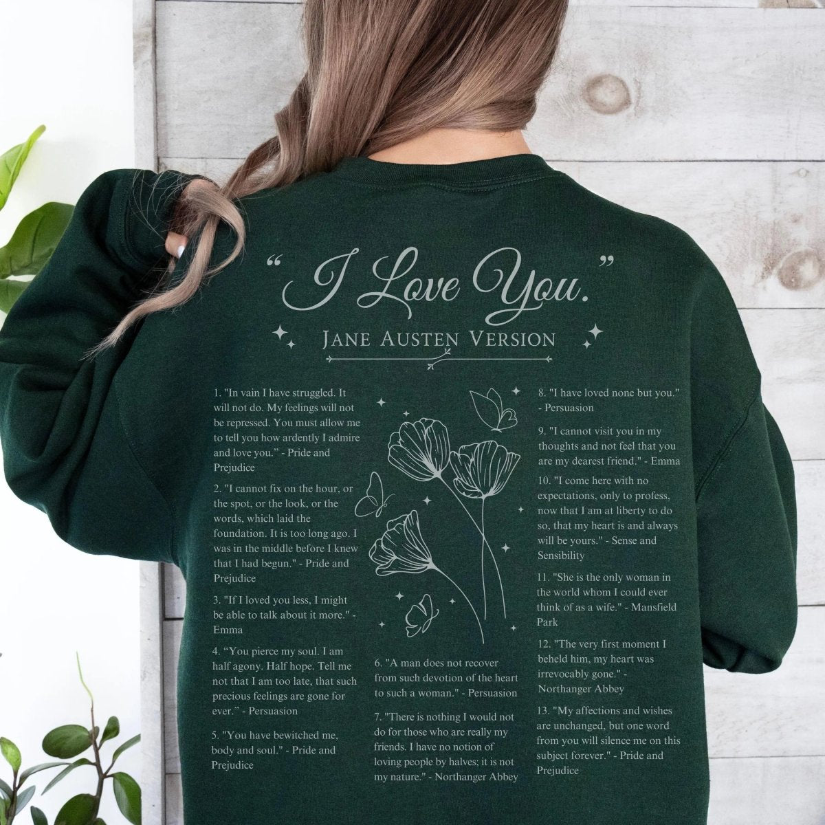 Jane Austen I Love You Quote Sweatshirt | Cotton Blend Crewneck