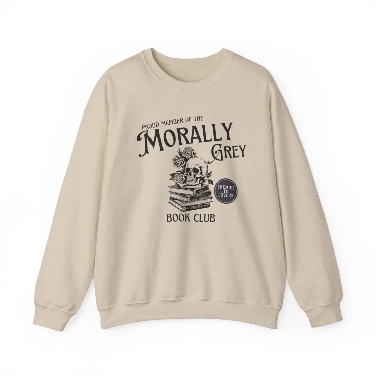 Morally Grey Book Club Sweatshirt | Book Lover Cotton Blend Crewneck