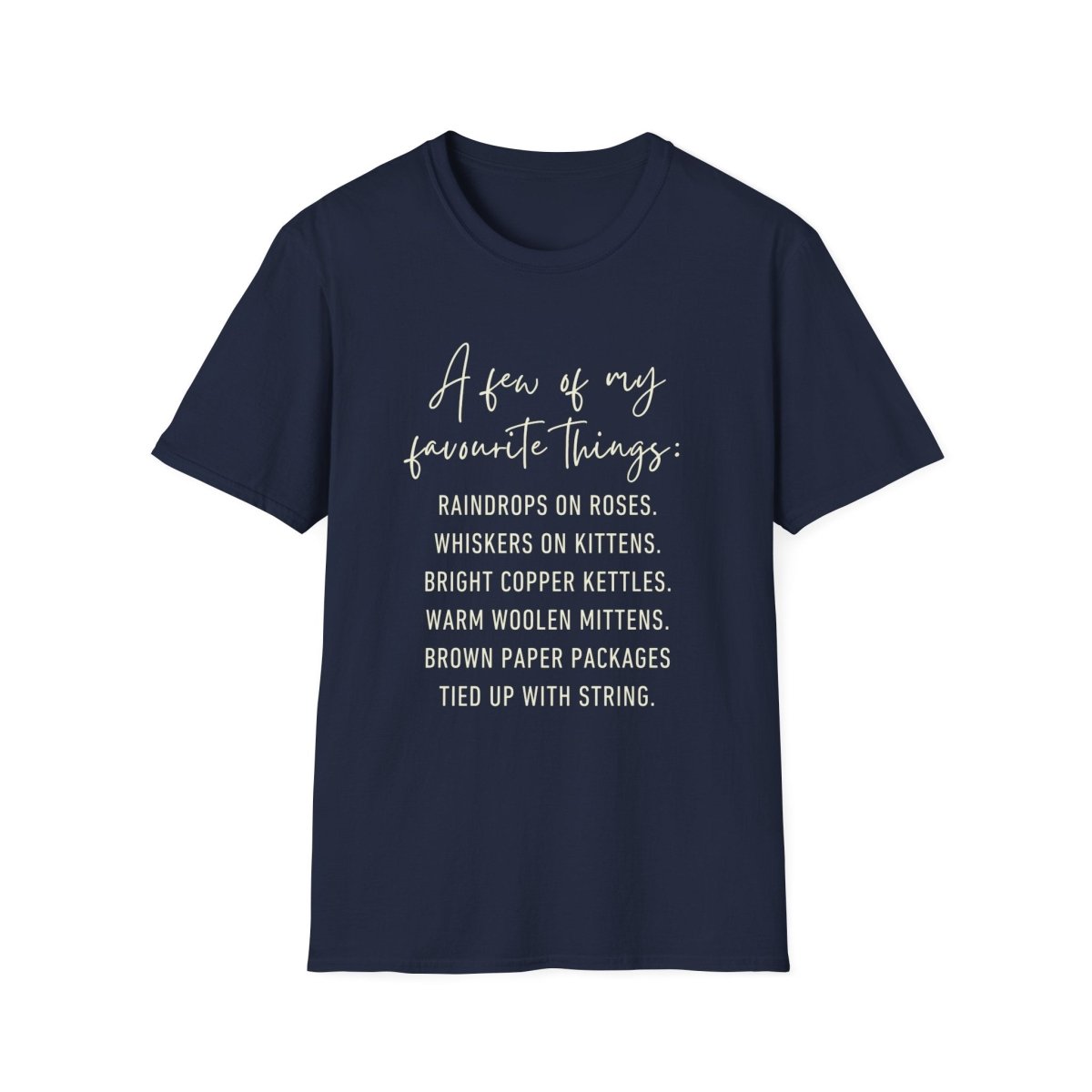 My Favorite Things Tshirt