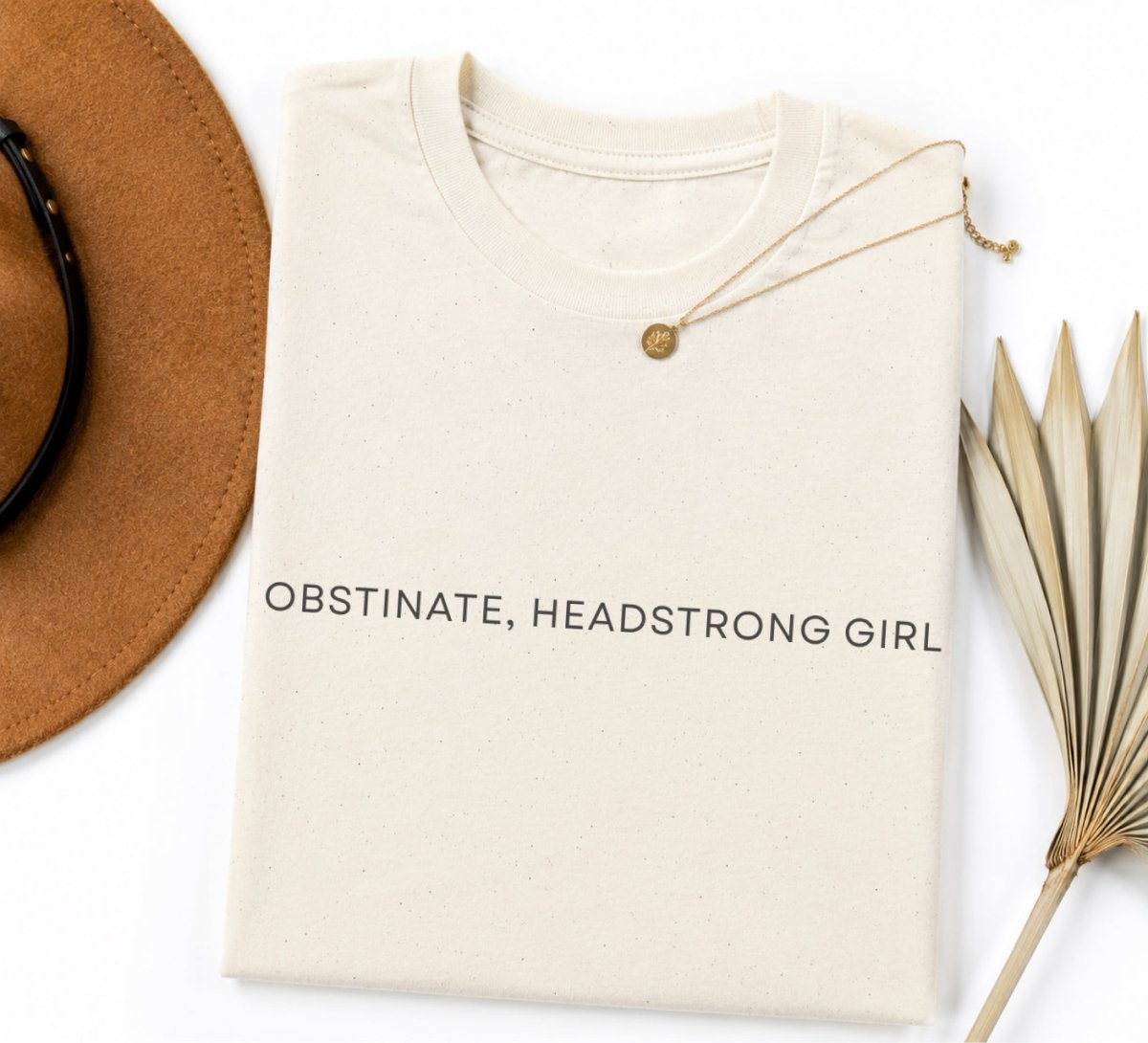 Obstinate Headstrong Girl Tee