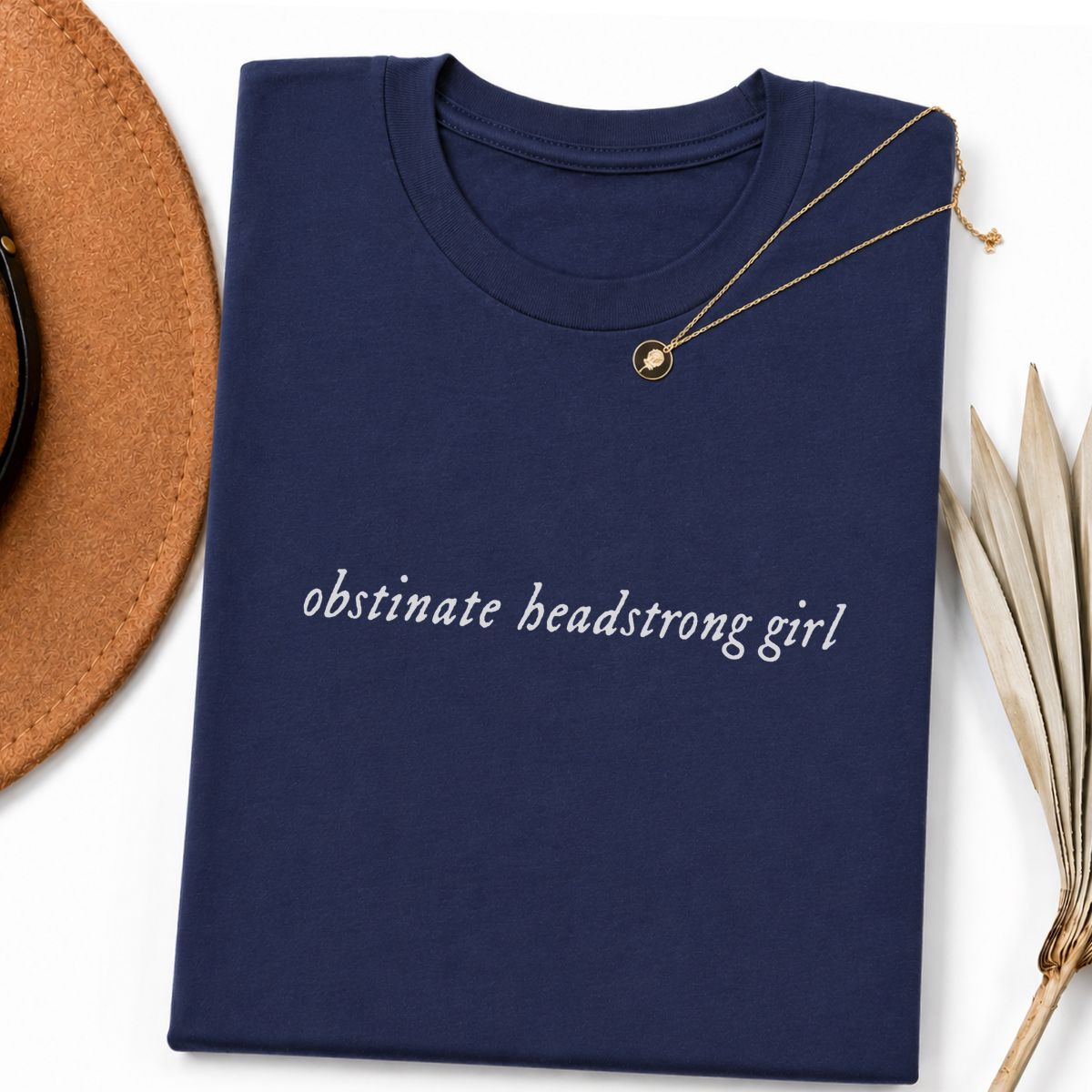 Obstinate Headstrong Girl Tshirt