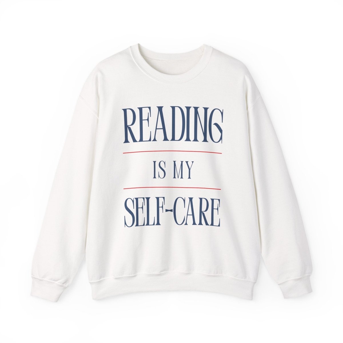 Reading is Self Care Sweatshirt