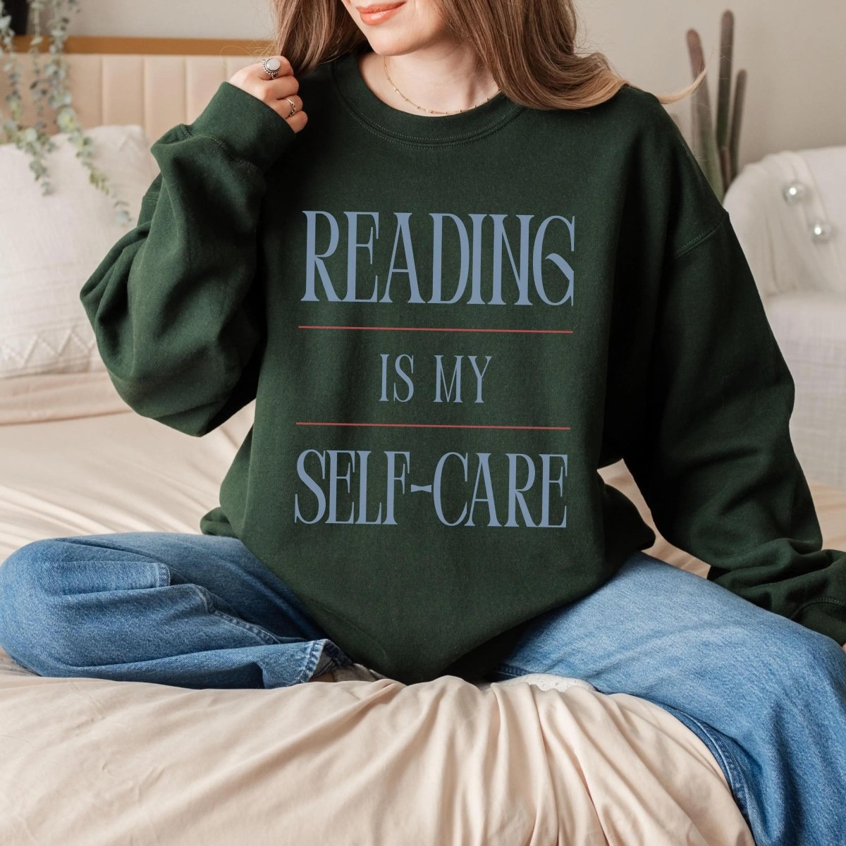 Reading is Self Care Sweatshirt