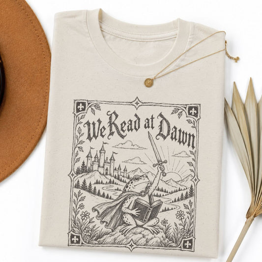We Read At Dawn Tee
